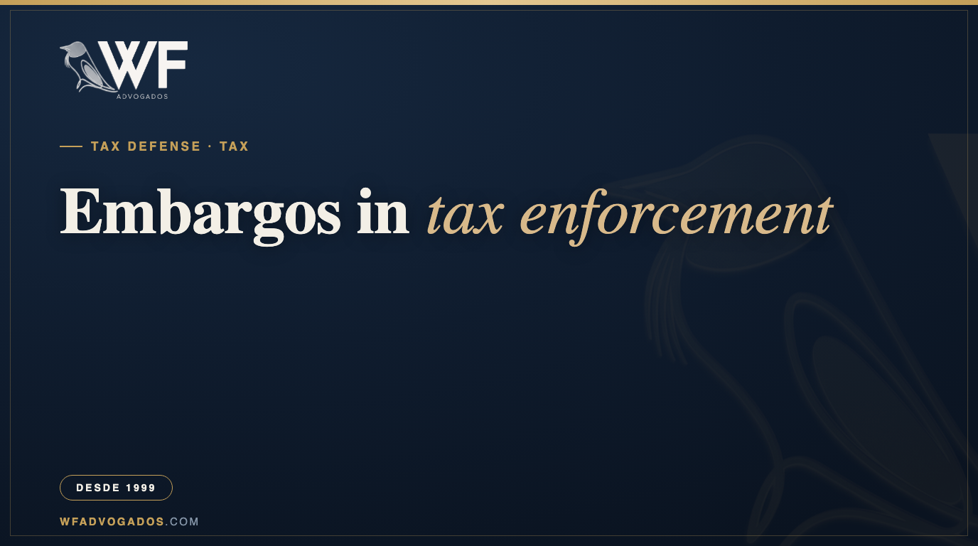Capa do artigo sobre embargos à execução fiscal: o prazo de 30 dias, a exigência de garantia do juízo, as matérias de defesa e quando cabe a exceção de pré-executividade sem garantir — WF Advogados.