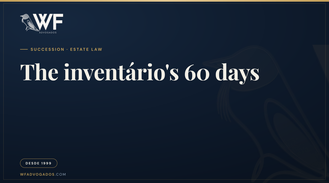 Capa do artigo sobre o prazo para abrir inventário, a contagem a partir do falecimento e as consequências do atraso para os herdeiros — WF Advogados.